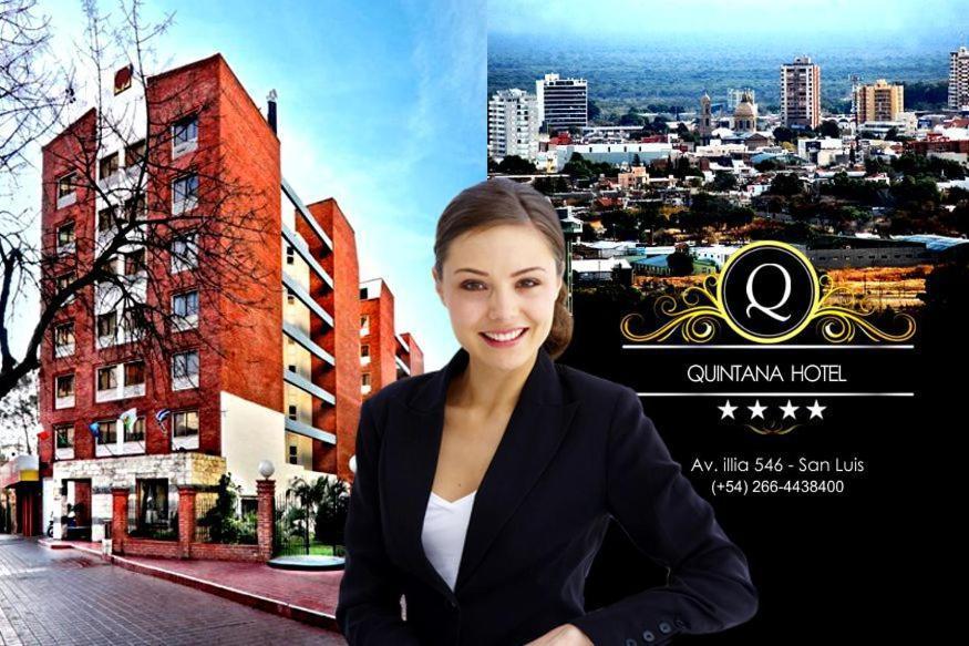 Quintana Hotel San Luis Esterno foto